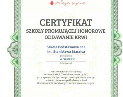 Certyfikat Szkoły Promującej  Honorowe Oddawanie Krwi